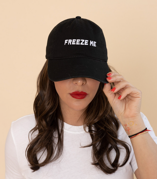 'Freeze me' Baseball cap